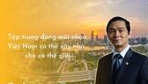 Chủ tịch HBC Lê Viết Hải: Cớ sao chúng ta không trở thành người xây nhà cho cả thế giới, chỉ 1% thị phần cũng đã có 120 tỷ USD