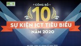 10 sự kiện ICT tiêu biểu năm 2020