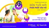 Sun Life Việt Nam triển khai chương trình khuyến mại “Đón tuổi mới, phơi phới vào hè”