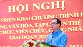 Triển khai chương trình “công chức, viên chức, công nhân lao động văn hóa”...