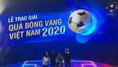 Lễ trao giải Quả bóng vàng Việt Nam 2020 rộn ràng trước giờ G