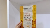 Hành trình đi tìm con đường giải phóng dân tộc của những trí thức Việt Nam trên đất Pháp
