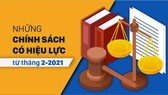 Những chính sách có hiệu lực từ tháng 2-2021