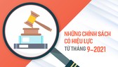 Những chính sách có hiệu lực từ tháng 9-2021
