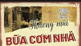 Rưng rưng thương nhớ bữa cơm gia đình thời bao cấp