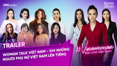 Công bố lên sóng Digital series “Vinawoman - Bản lĩnh Việt Nam”