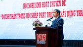 “Doanh nhân Việt cần có tư duy toàn cầu và mạnh dạn phát triển kinh doanh ra nước ngoài”