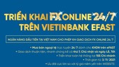 VietinBank - Ngân hàng đi đầu về cung cấp dịch vụ mua - bán ngoại tệ trực tuyến tại Việt Nam