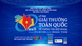 Giải thưởng toàn quốc về thông tin đối ngoại lần thứ VII sẽ phát trực tiếp trên VTV1 ngày 28-11