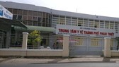 Trung tâm Y tế TP Phan Thiết, tỉnh Bình Thuận.
