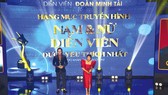 Đoàn Minh Tài và Đàm Phương Linh - hai gương mặt truyền hình được yêu thích nhất