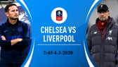 Lịch thi đấu cúp FA, ngày 3-3: Liverpool mạo hiểm đến sân Chelsea (Mới cập nhật)