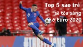 Phil Foden dẫn đầu tốp 5 ngôi sao trẻ sẽ tỏa sáng ở Euro 2020
