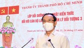 Bí thư Thành ủy TPHCM Nguyễn Văn Nên: Dẹp lo lắng vô cớ, thực hiện nhiệm vụ giai đoạn tới với tâm thế mới