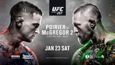 Trận tái chiến McGregor vs Poirier là tâm điểm của sự kiện UFC 257