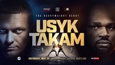 Trận Usyk - Takam sẽ diễn ra vào ngày 25-5