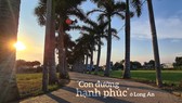 “Con đường hạnh phúc” ở Long An