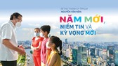 Bí thư Thành ủy TPHCM Nguyễn Văn Nên: Năm mới, niềm tin và kỳ vọng mới