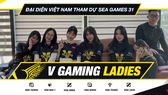 V Gaming Ladies sẽ là đại diện cho LMHT: Tốc Chiến Việt Nam đồng đội nữ thi đấu tại SEA Games 31. Ảnh: V Gaming Ladies Fanpage