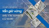 TP Hồ Chí Minh vẫn giữ vững đầu tàu kinh tế cả nước