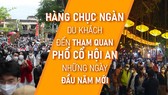 Hàng chục ngàn du khách đến tham quan phố cổ Hội An những ngày đầu năm mới