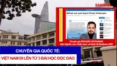 Chuyên gia quốc tế: Việt Nam đi lên từ 3 bài học độc đáo