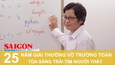 25 năm Giải thưởng Võ Trường Toản: Tỏa sáng trái tim người thầy