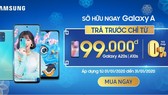 Samsung giới thiệu chương trình “Ưu đãi đột phá – Đón Tết hạng A”