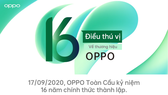 OPPO kỷ niệm 16 năm thành lập 