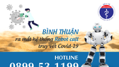 Bình Thuận đã nhanh chóng  triển khai Robot Call 