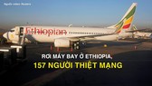 Rơi máy bay ở Ethiopia, 157 người thiệt mạng