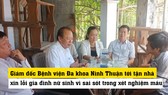 Giám đốc Bệnh viện Đa khoa Ninh Thuận tới tận nhà xin lỗi gia đình nữ sinh vì sai sót trong xét nghiệm máu