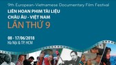 9th “Europe-Vietnam Documentary Film Festival” opens in Hanoi, HCMC