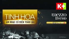K+ phát sóng độc quyền kênh âm nhạc cổ điển Mezzo Live HD
