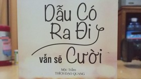 An nhiên với "Dẫu có ra đi vẫn sẽ cười"