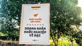 Cảm hứng từ những doanh nhân khởi nghiệp vĩ đại