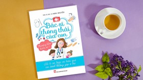 Giúp cha mẹ trở thành bác sĩ thông thái
