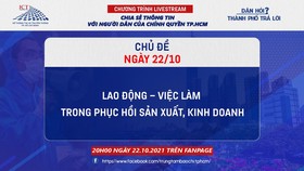 Livestream “Dân hỏi - Thành phố trả lời” chủ đề “Lao động - việc làm trong phục hồi sản xuất, kinh doanh”