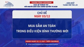 Livestream ''Dân hỏi - Thành phố trả lời'' chủ đề: Mua sắm an toàn trong điều kiện bình thường mới