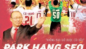 HLV Park Hang-seo đang đưa bóng đá Việt Nam lên tầm cao mới