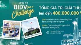 “BIDV check-in challenge”: vi vu khắp đất nước với giải thưởng đến 400 triệu đồng