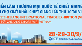 Zhejiang Int’l Trade Exhibition, Export Fair to take place in Hanoi
