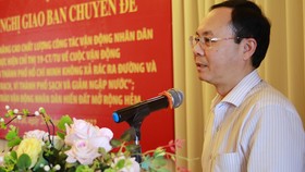 Công tác dân vận phải được đặt lên hàng đầu