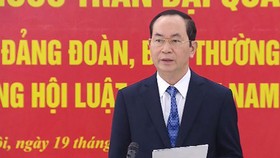 Chủ tịch nước Trần Đại Quang phát biểu tại buổi làm việc
