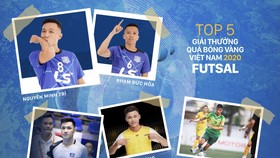 Tốp 5 cầu thủ vào danh sách rút gọn hạng mục Quả bóng vàng Futsal 2020