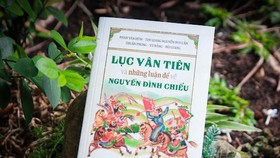 Phát hành ấn phẩm Lục Vân Tiên và những luận đề về Nguyễn Đình Chiểu