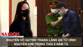 Nguyễn Võ Quỳnh Trang lãnh án tử hình, Nguyễn Kim Trung Thái 8 năm tù