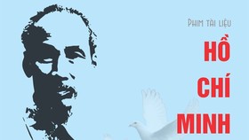 Phát sóng phim tài liệu “Hồ Chí Minh - Hành trình kiến tạo văn hóa hòa bình“