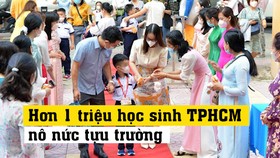 Hơn 1 triệu học sinh TPHCM nô nức tựu trường