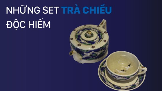 Những set trà chiều độc hiếm